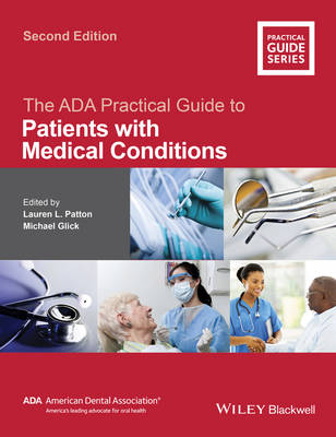 The ADA Practical Guide to Patients with Medical Conditions - Lauren L. Patton