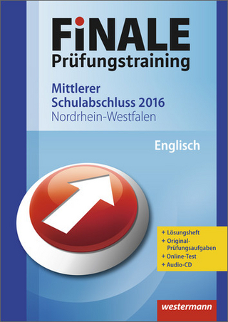FiNALE Prüfungstraining / Finale - Prüfungstraining Mittlerer Schulabschluss Nordrhein-Westfalen