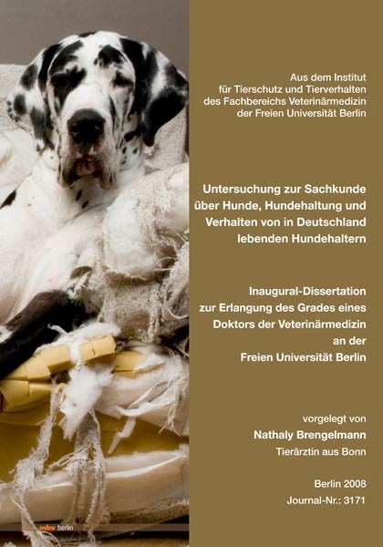 Untersuchung zur Sachkunde &uuml;ber Hunde, Hundehaltung und Verhalten von in Deutschland lebenden Hundehaltern - Nathaly Brengelmann