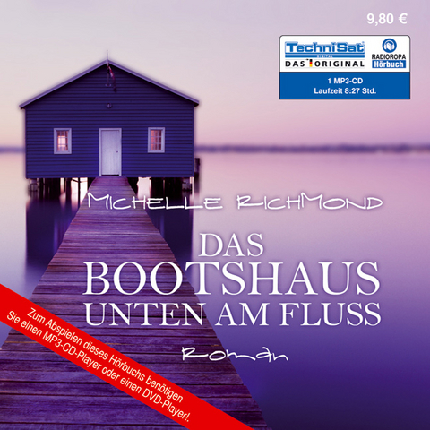 Das Bootshaus unten am Fluss - Michelle Richmond
