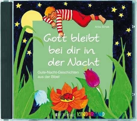 Gott bleibt bei dir in der Nacht - Anita Schalk