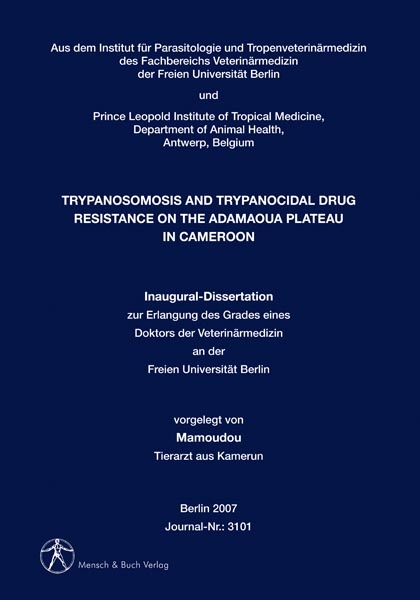 Trypanosomosis and trypanocidal drug resistance on the adamaoua plateau in cameroon -  Mamoudou