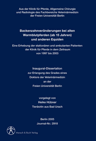 Backenzahnveränderungen bei alten Warmblutpferden (ab 15 Jahren) und anderen Equiden