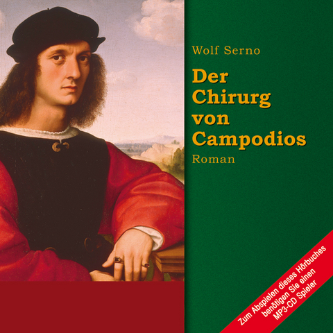 Der Chirurg von Campodios (MP3) - Wolf Serno