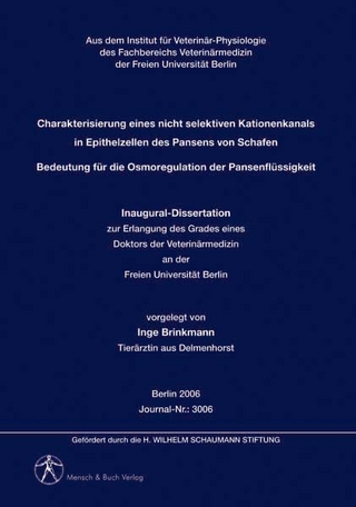 Charakterisierung eines nicht selektiven Kationenkanals in Epithelzellen des Pansens von Schafen