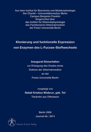 Klonierung und funktionelle Expression von Enzymen des L-Fucose-Stoffwechsels