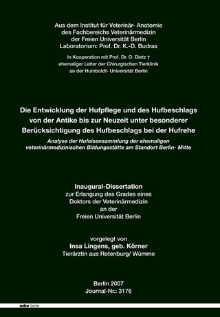 Die Entwicklung der Hufpflege und des Hufbeschlags von der Antike bis zur Neuzeit unter besonderer Berücksichtigung des Hufbeschlags bei der Hufrehe
