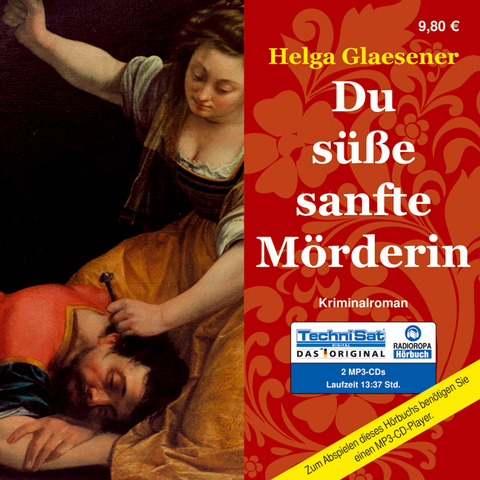 Du s&uuml;&szlig;e sanfte M&ouml;rderin - Helga Glaesener