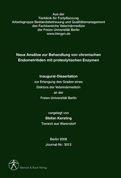 Neue Ans&auml;tze zur Behandlung von chronischen Endometritiden mit proteolytischen Enzymen - Stefan Kersting
