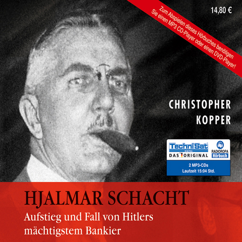 Hjalmar Schacht - Christopher Kopper