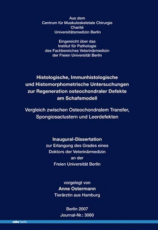 Histologische, Immunhistologische und Histomorphometrische Untersuchungen zur Regeneration osteochondraler Defekte am Schafsmodell