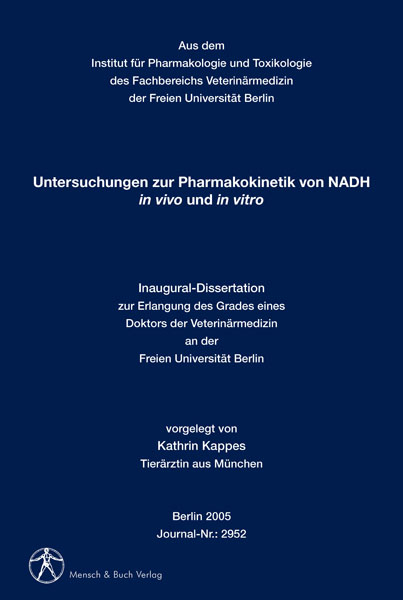 Untersuchungen zur Pharmakokinetik von NADH in vivo und in vitro - Kathrin Kappes