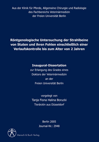 Röntgenologische Untersuchung der Strahlbeine von Stuten und ihren Fohlen einschliesslich einer Verlaufskontrolle bis zum Alter von 2 Jahren