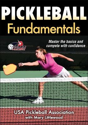 Pickleball Fundamentals - Mary Littlewood