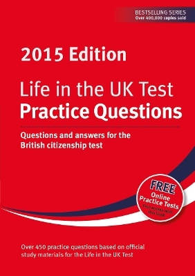 Life in the UK Test: Practice Questions 2015 - 