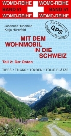 Mit dem Wohnmobil in die Schweiz