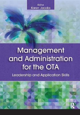 Management and Administration for the OTA - 