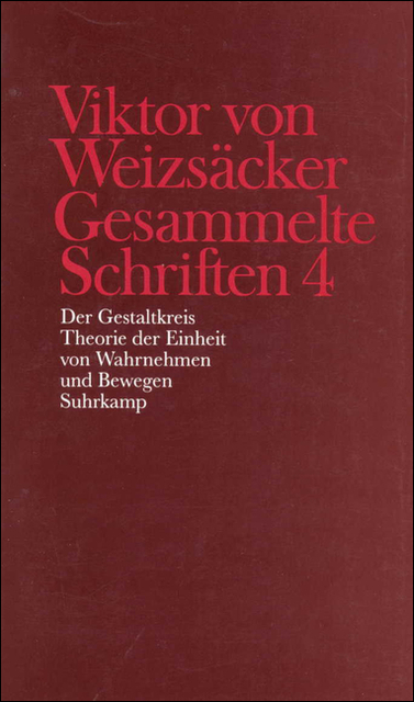 Gesammelte Schriften in zehn B&auml;nden - Viktor von Weizs&auml;cker