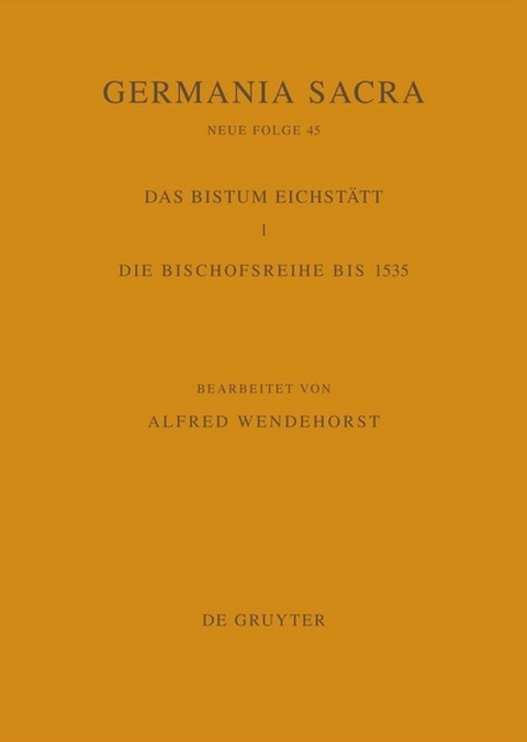 Die Bist&uuml;mer der Kirchenprovinz Mainz. Das Bistum Eichst&auml;tt 1