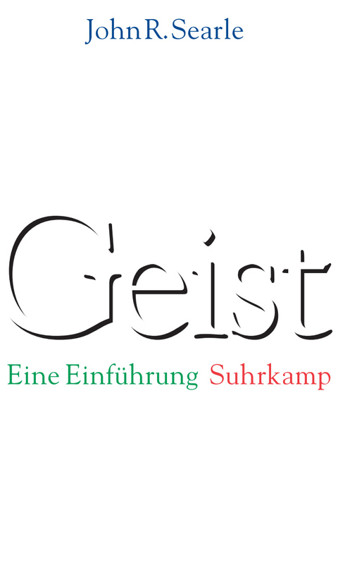 Geist - John R. Searle