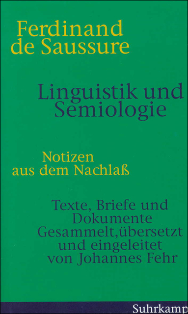 Linguistik und Semiologie - Ferdinand de Saussure