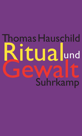 Ritual und Gewalt