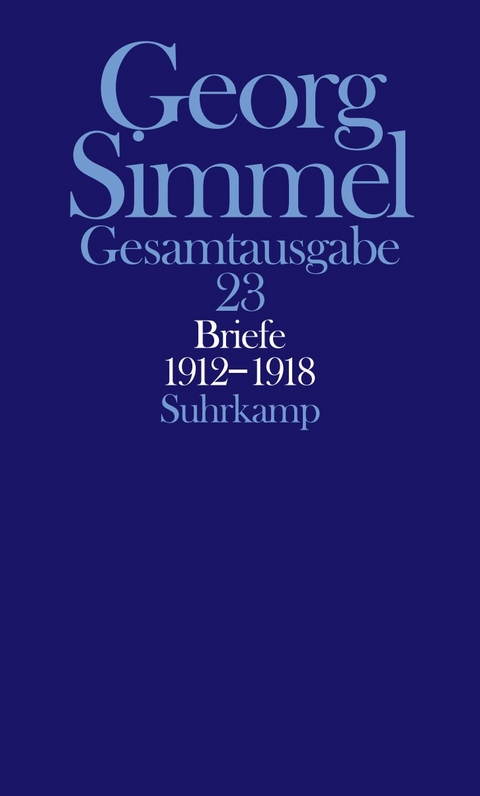 Gesamtausgabe in 24 B&auml;nden - Georg Simmel