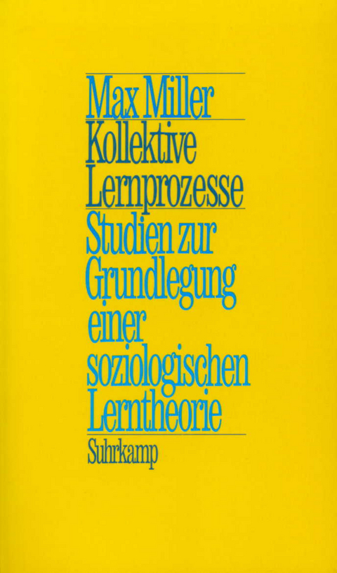 Kollektive Lernprozesse - Max Miller