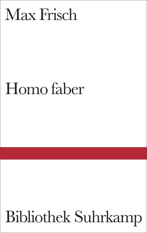 Homo faber - Max Frisch