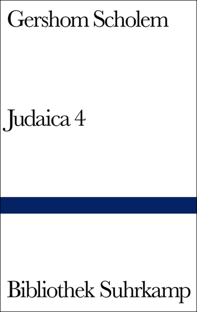 Judaica IV - Gershom Scholem