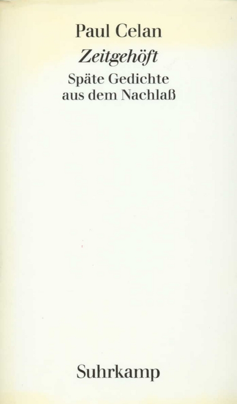 Zeitgeh&ouml;ft - Paul Celan