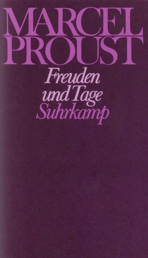 Werke. Frankfurter Ausgabe - Marcel Proust