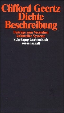 Dichte Beschreibung - Clifford Geertz