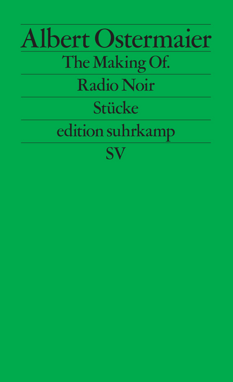 The Making Of. / Radio Noir - Albert Ostermaier