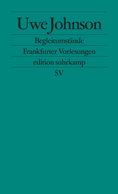 Begleitumst&auml;nde - Uwe Johnson