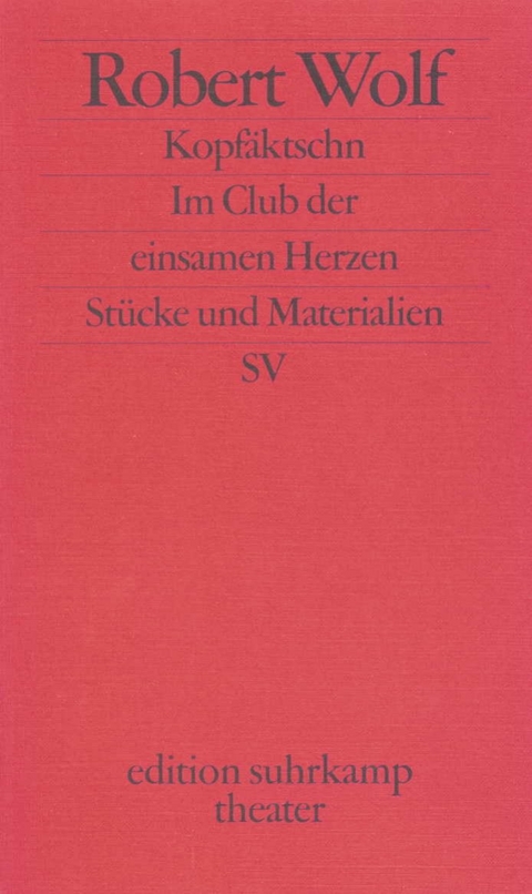 Kopf&auml;ktschn. Im Club der einsamen Herzen - Robert Wolf