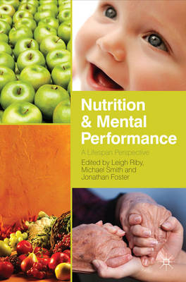 Nutrition and Mental Performance -  Jonathan Foster,  Leigh Riby