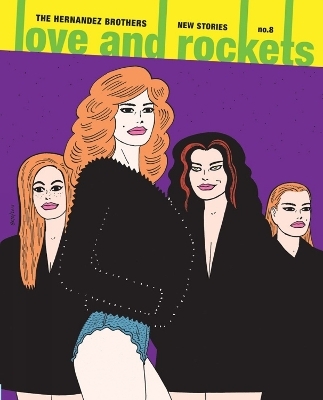 Love and Rockets: New Stories No. 8 - Gilbert Hernandez, Jaime Hernandez