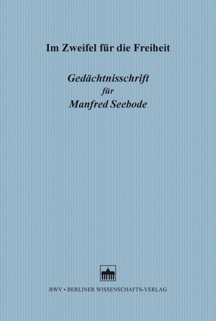 Im Zweifel f&uuml;r die Freiheit - 