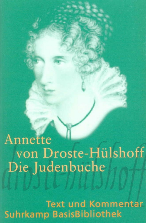 Die Judenbuche - Annette von Droste-H&uuml;lshoff