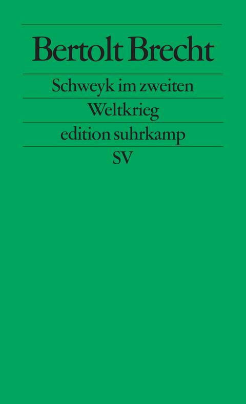 Schweyk im zweiten Weltkrieg - Bertolt Brecht