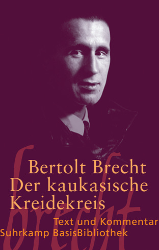 Der kaukasische Kreidekreis - Bertolt Brecht