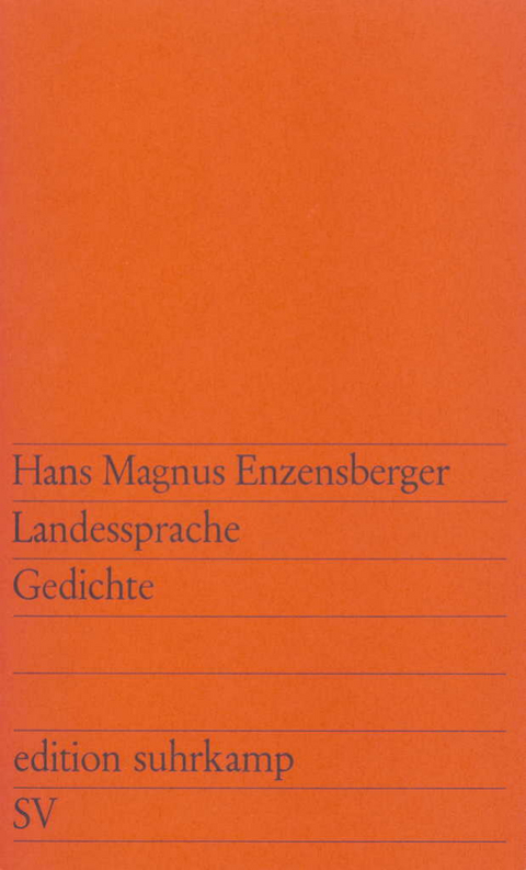 Landessprache - Hans Magnus Enzensberger