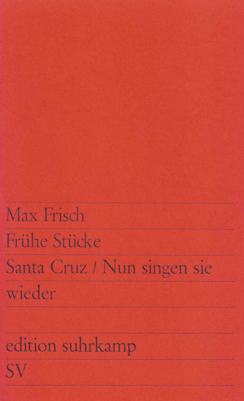 Fr&uuml;he St&uuml;cke - Max Frisch