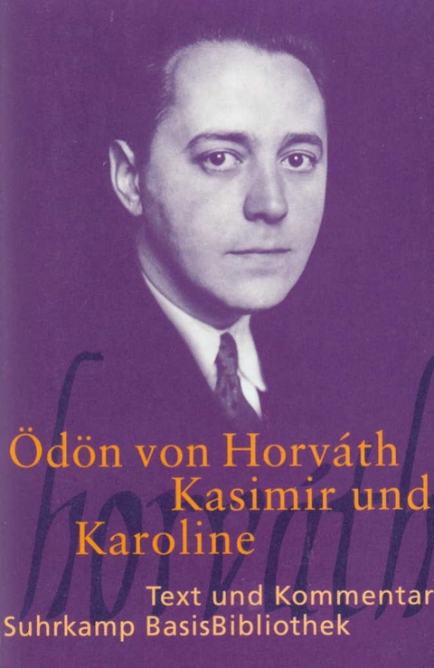 Kasimir und Karoline - &Ouml;d&ouml;n von Horv&aacute;th
