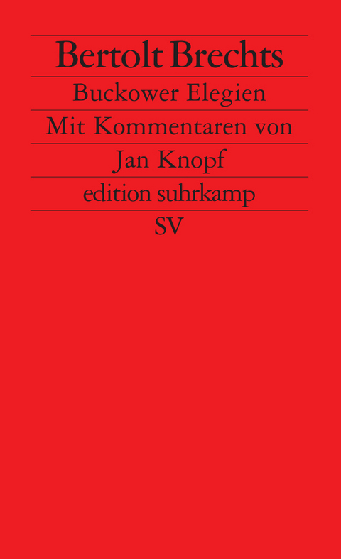 Buckower Elegien - Bertolt Brecht