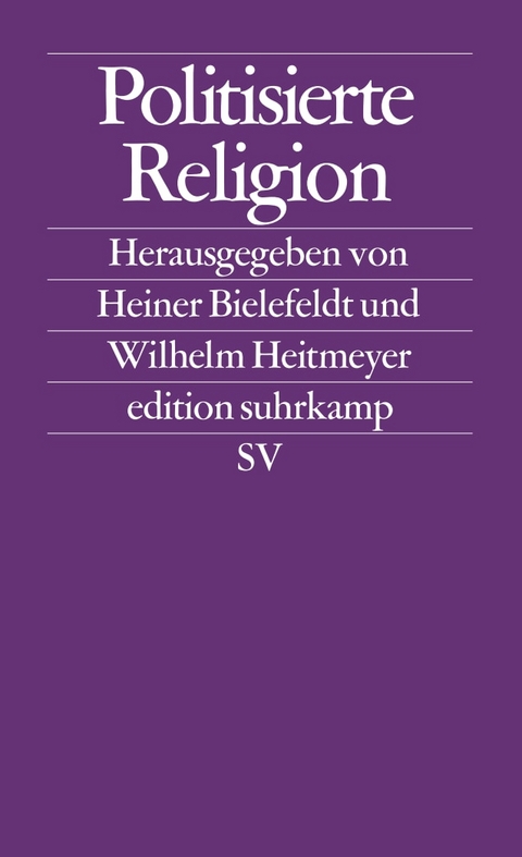 Politisierte Religion - 