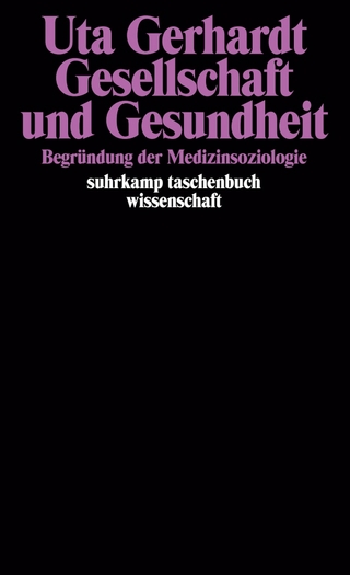 Gesellschaft und Gesundheit