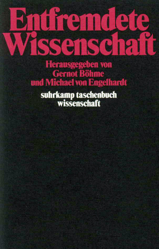 Entfremdete Wissenschaft