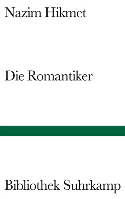 Die Romantiker - Nazim Hikmet